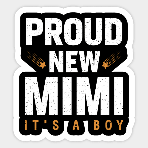 Proud New Mimi It's A Boy Sticker by Albatross